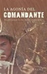 Jos a. Cruz - La Agon a del Comandante