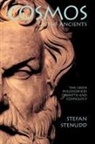 Stefan Stenudd - Cosmos of the Ancients. the Greek Philosophers on Myth and Cosmology