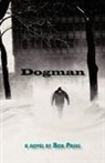 Paski Bob Paski - Dogman
