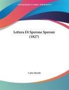 Carlo Marsili - Lettera Di Sperone Speroni (1827)