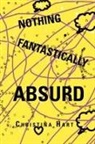 Christina Hart - Nothing Fantastically Absurd