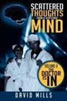 David Mills - Scattered Thoughts From A Scattered Mind
