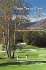 Chuck Werle - From Tee to Green in the Carolina Mountains