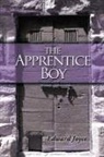 Joyce Edward, Edward Joyce, Joyce Edward Joyce - The Apprentice Boy