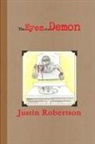 Justin Robertson - The Eyes of a Demon