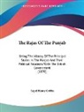 Lepel Henry Griffin - The Rajas of the Punjab: Being the Histo
