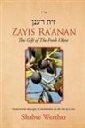 Shabse Werther - Zayis Ra'anan