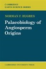 Norman F. Hughes, Norman Francis Hughes, Hughes Norman F., Hughes Norman F. - Palaeobiology of Angiosperm Origins