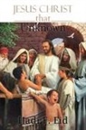 Hadi F. Eid - Jesus Christ That Unknown