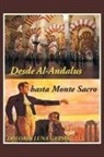 Dolores Luna-Guinot - Desde Al-Andalus Hasta Monte Sacro