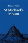 Taylor T, T. Taylor, Thomas Taylor, Taylor T. - St Michael's Mount