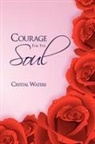 Crystal Waters - Courage for the Soul