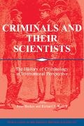 Peter Becker, Becker Peter, Becker Peter, Richard F. Wetzell, Wetzell Richard F. - Criminals and Their Scientists POD TITLE