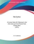 E. N. Anderson - Six Lyrics