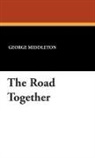 George Middleton - Road Together