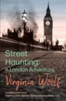 Virginia Woolf - Street Haunting