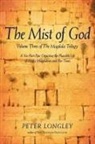 Peter Longley - The Mist of God