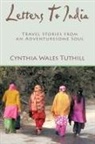 Cynthia Wales Tuthill - Letters to India