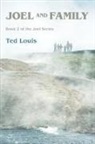 Ted Louis - Joel and Family