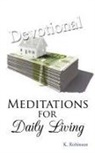 K. Robinson - Meditations for Daily Living