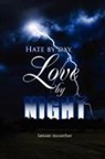 Lamont McCarther - Hate by Day, Love by Night