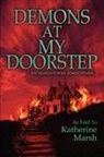 Katherine Marsh - Demons at My Doorstep
