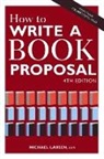 Michael Larsen - How to Write a Book Proposal