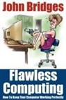 John Bridges - Flawless Computing