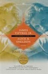 Julie Phillips - James Tiptree, Jr