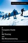 Henry Branigan, Keith Jenns - Complete Guide to Ski Touring and Ski Mountaineering