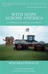 Bob Braithwaite - With Hope Across America