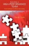 Sarah Cook - Building a High-Performance Team
