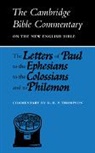 G. H. P. Thompson, G.h.p. Thompson, Thompson G. H. P. - The Letters of Paul to the Ephesians to