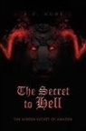 K. C. Gude, K.c. Gude - The Secret to Hell