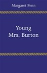 D. H. Lawrence, Margaret Penn, Penn Margaret - Young Mrs. Burton