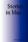 Sonia Delhuri - Stories in Blue