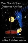 Ashley Winkler, Michael Winkler - One Good Quest Deserves Another