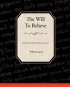 William James - The Will to Believe