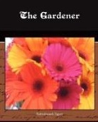 Rabindranath Tagore - The Gardener