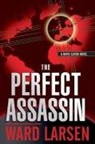 Ward Larsen - The Perfect Assassin