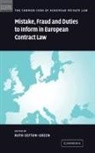 Ruth Sefton-Green, Mauro Bussani, Ugo Mattei, Ruth Sefton-Green - Mistake, Fraud and Duties to Inform in European Contract Law