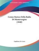 Guglielmo De Cesare - Cenno Storico Della Badia Di Montevergine (1848)