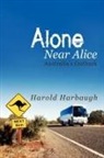 Harold Harbaugh - Alone Near Alice