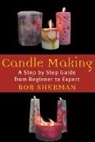 Bob Sherman, Sherman Bob - Candlemaking