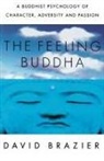 David Brazier - The Feeling Buddha