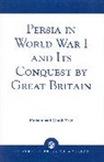 Mohammad Gholi Majd, mohhammad gholi Majd, Majd Mohammad Gholi - Persia world war i conquest by grea