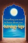Laurie A. Baum, Laurie A. Baum M. S. W. - Everything You Need to Know about Your Astrology Sign