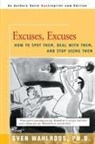Sven Wahlroos - Excuses, Excuses