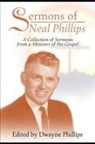 Dwayne Phillips - Sermons of Neal Phillips