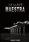 Charles F. Haanel - La Llave Maestra / the Master Key System